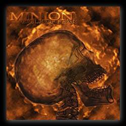 Minion (GER) : Exile Of Fear